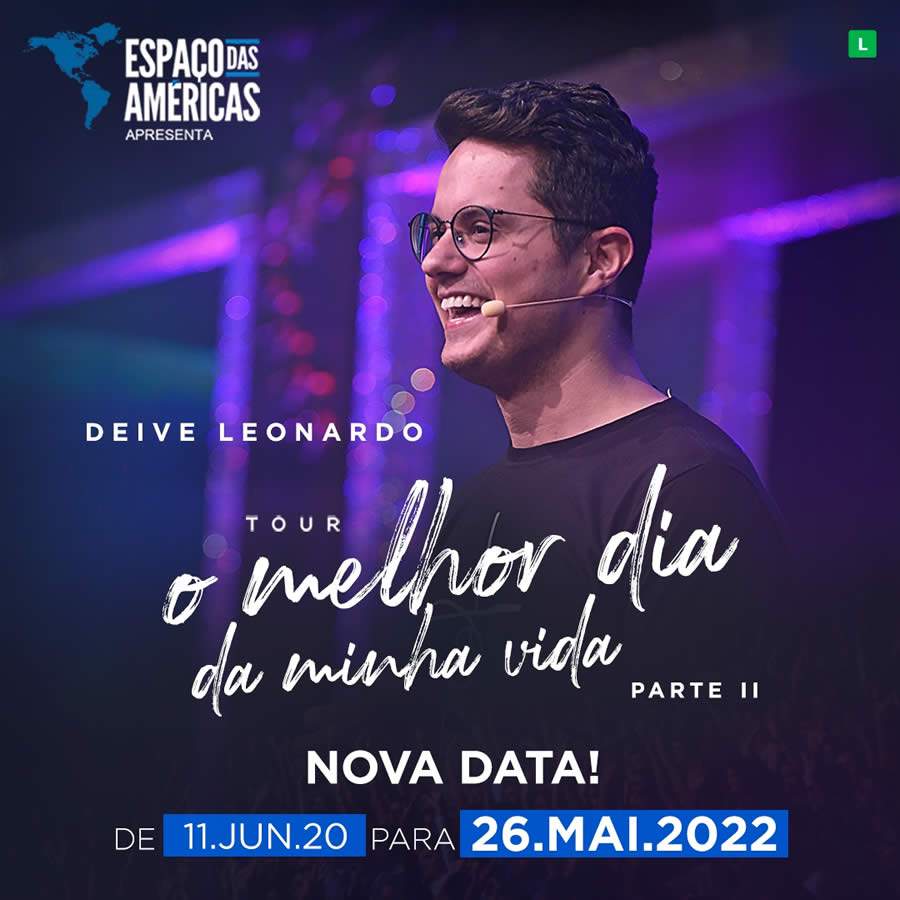 Deive Leonardo apresenta tour &quot;O Melhor da Minha Vida - Parte II&quot; no Espaço das Américas