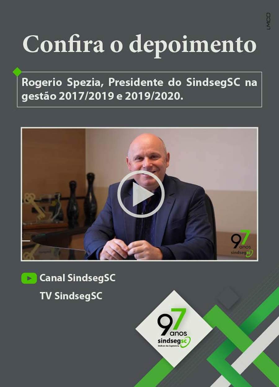 22.11 - SindsegSC - Depoimento Rogério Spezia