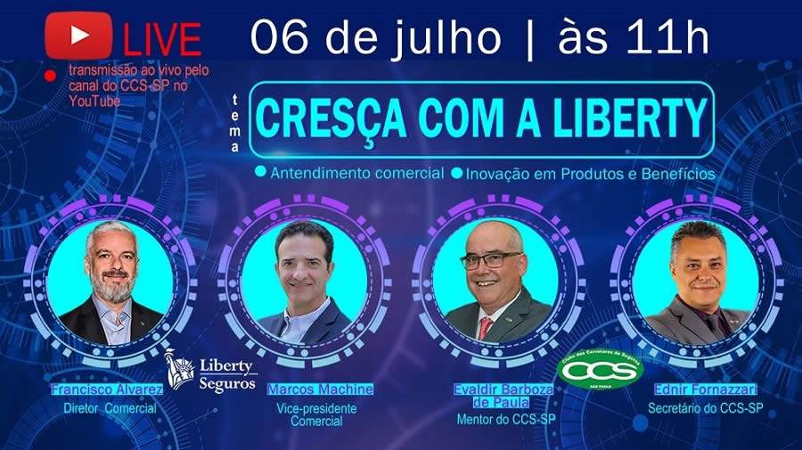 Live do CCS-SP apresentará iniciativas da Liberty Seguros para apoiar corretores