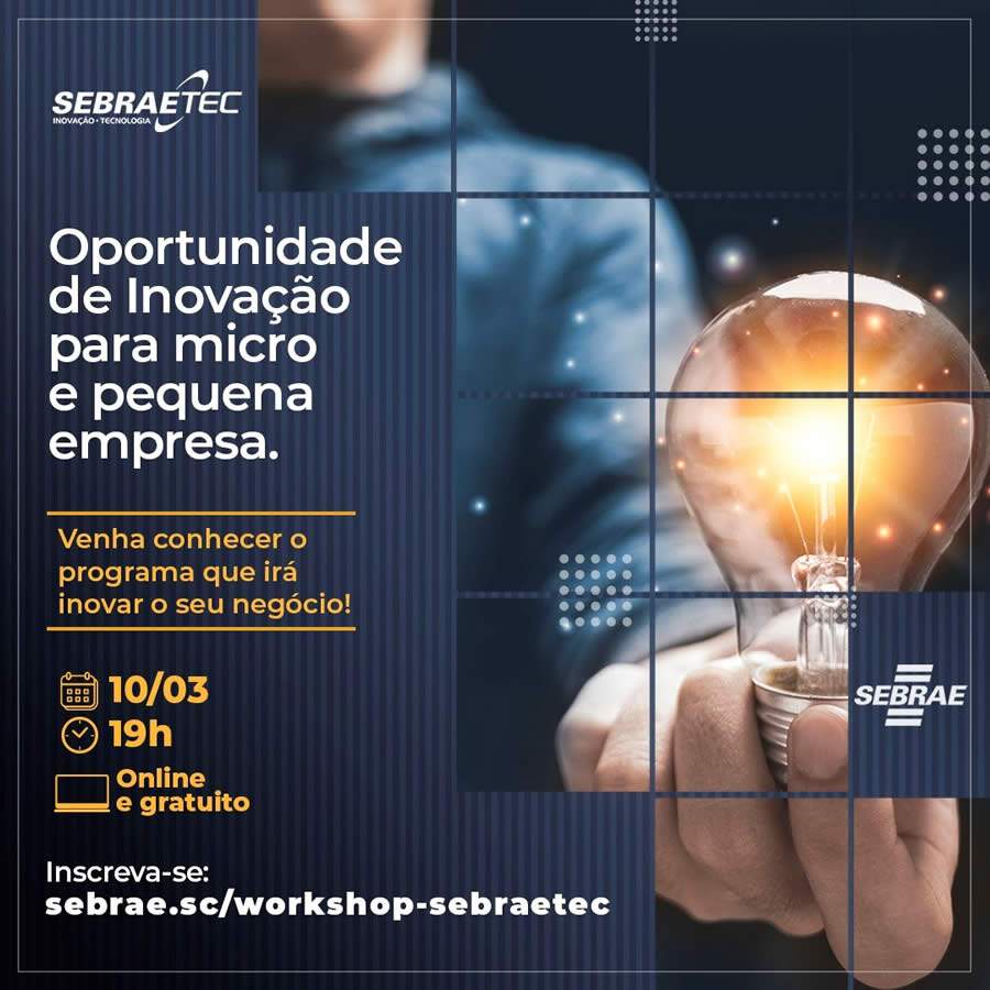 Programa Sebraetec é tema de workshop gratuito