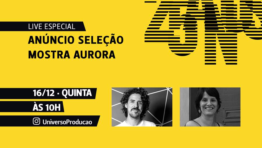 25a Mostra Tiradentes divulga filmes selecionados para a Mostra Aurora em live especial - Divulgação - Universo Produção