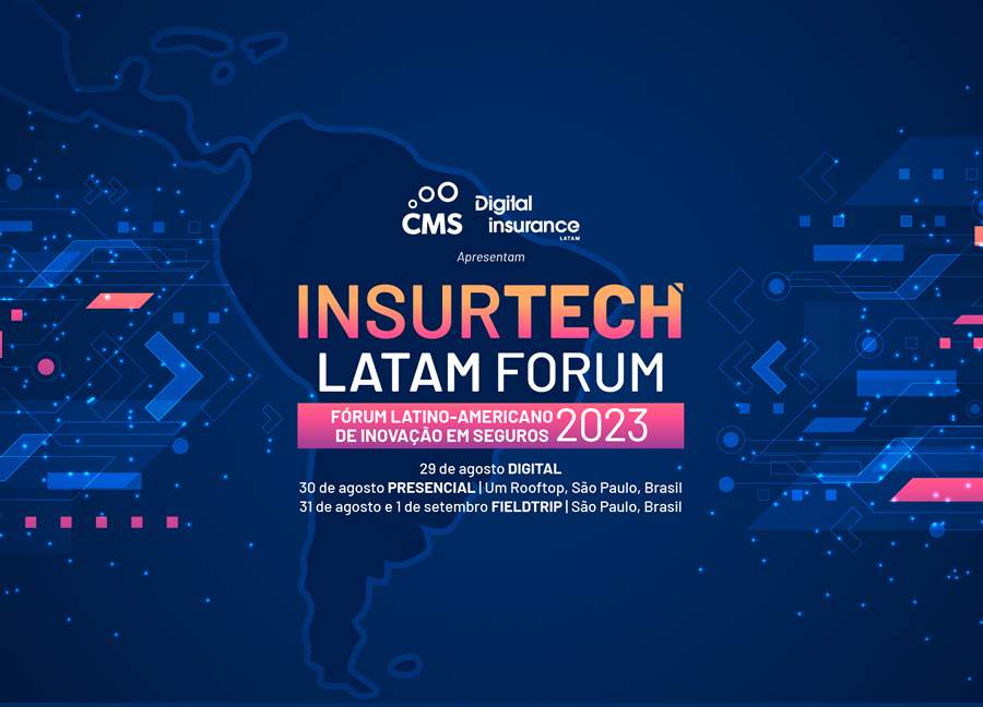 Insurtech Latam Fórum 2023 traz inovação na sua programação presencial e digital