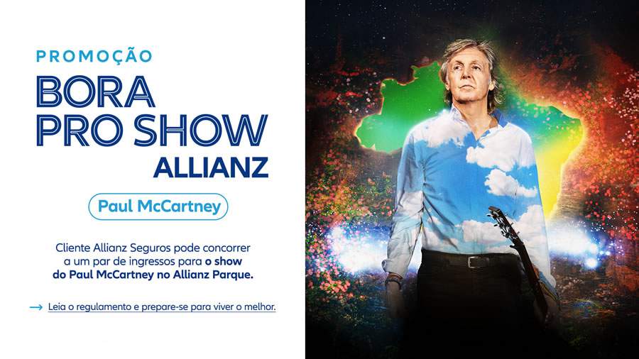 Paul McCartney no Brasil: Allianz Seguros patrocina show e sorteia ingressos para apresentação no Allianz Parque