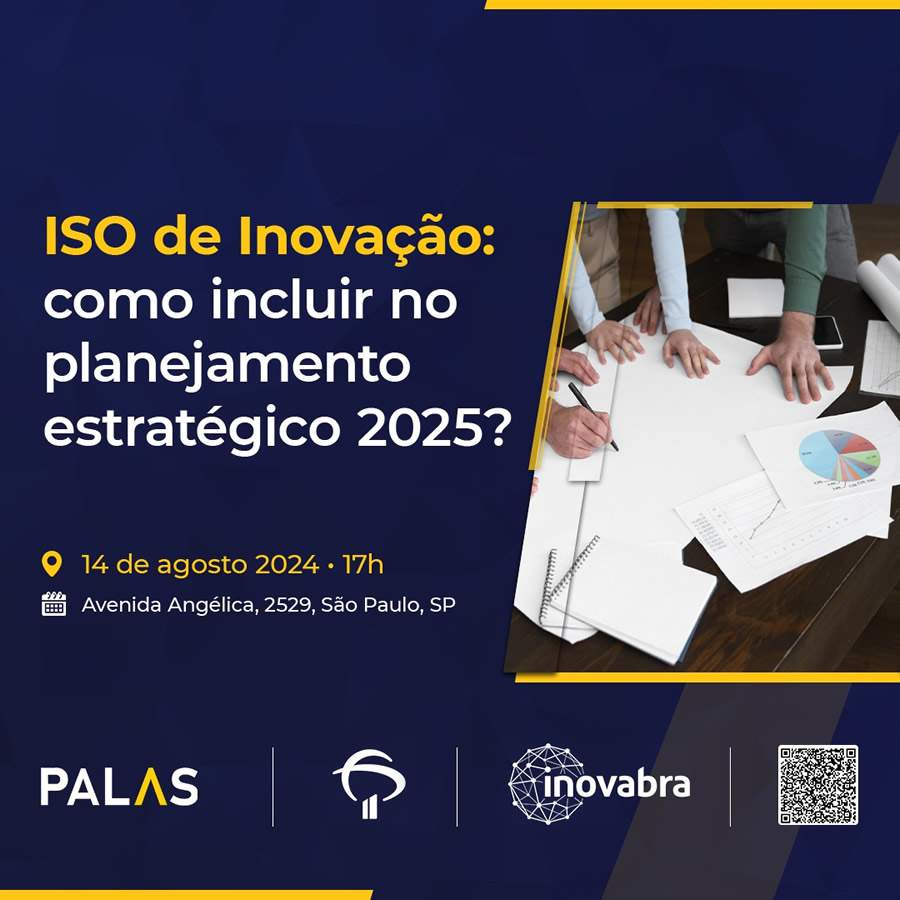 ISO de Inovação: evento gratuito ensina como incluí-la no planejamento estratégico de 2025