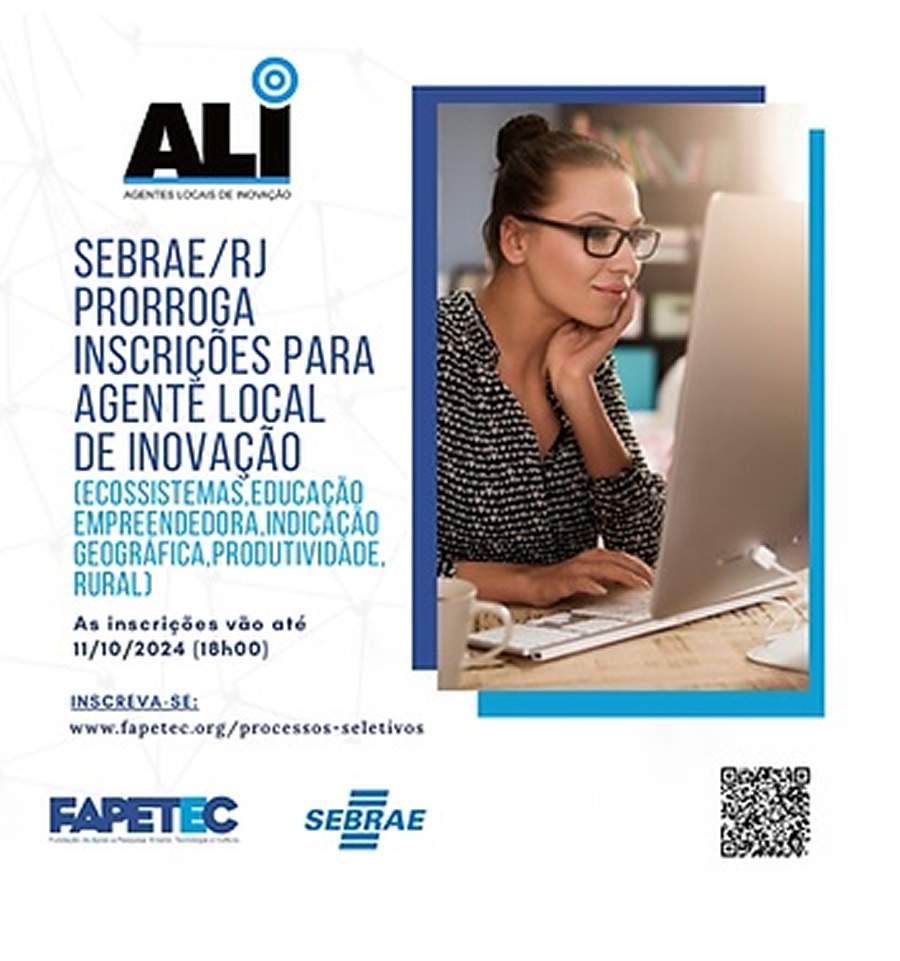 SEBRAE/RJ Prorroga Prazo Para as Incrições do Processo Seletivo do Ali