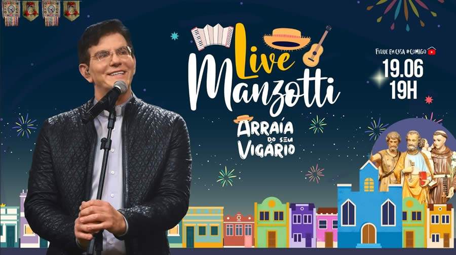 Padre Reginaldo Manzotti faz Live Solidária Junina nesta sexta-feira, 19 de junho