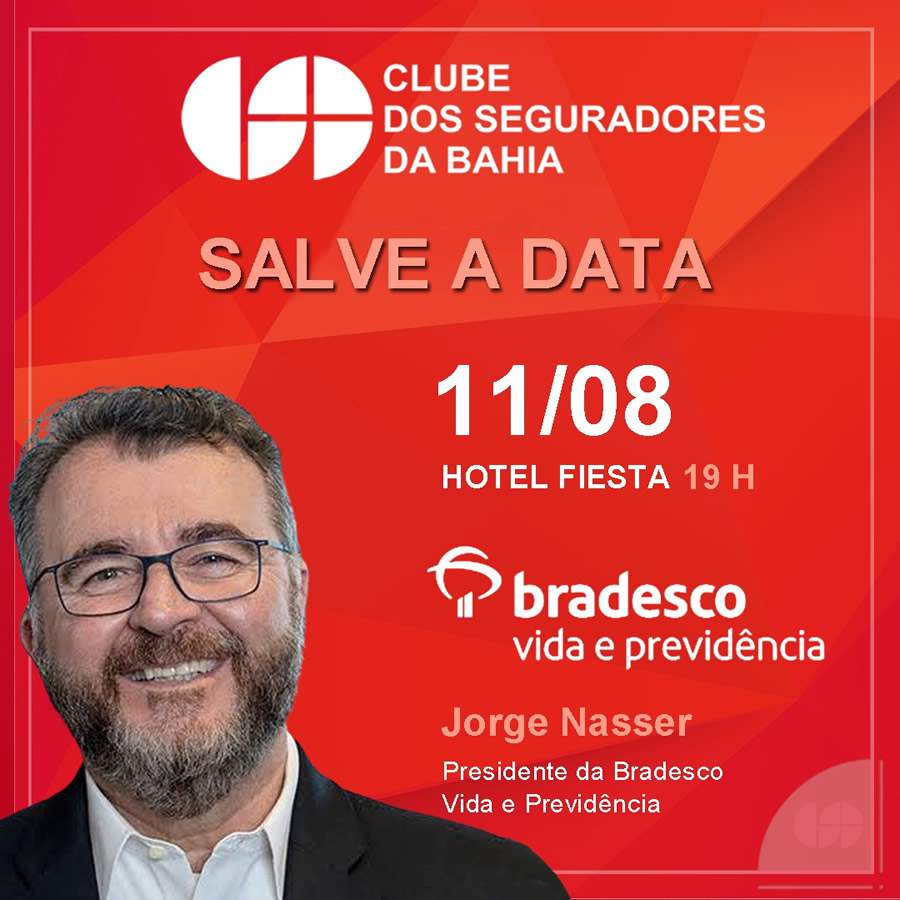 Evento Jorge Nasser Bradesco Vida e Previdência