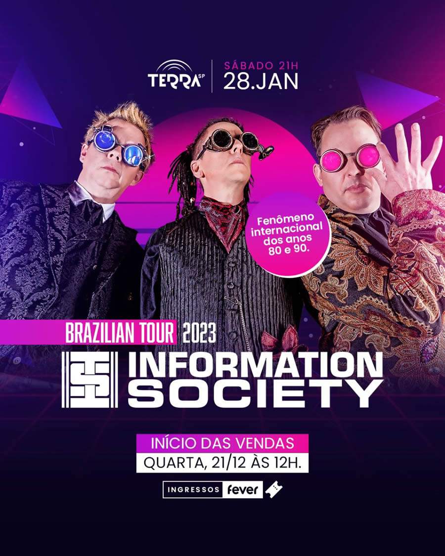 Information Society retorna ao Brasil para grande show da Turnê de Despedida