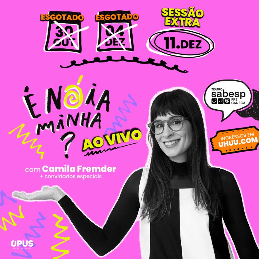 Últimos Ingressos: “É Nóia Minha? - Ao Vivo” No Teatro Sabesp Frei Caneca