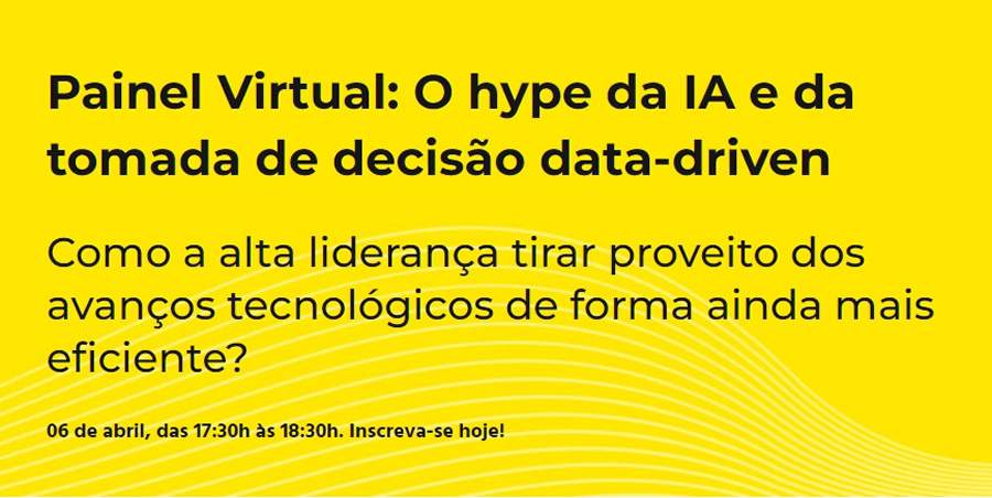 Painel virtual reúne líderes de dados para debater sobre Inteligência Artificial nos negócios