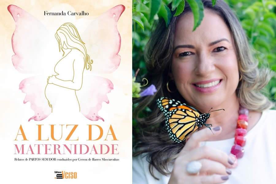 A Luz da Maternidade é o livro de estreia da jornalista Fernanda Carvalho