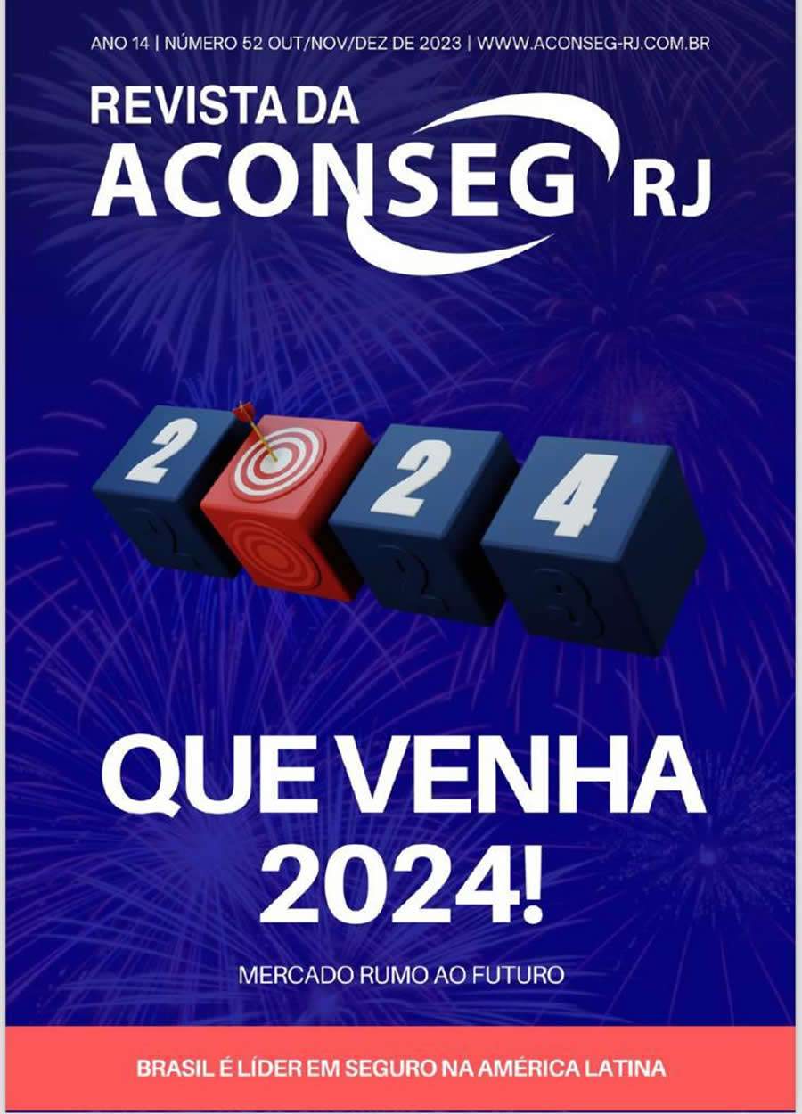 A Revista da Aconseg-RJ chega à edição número 52 com as perspectivas para 2024