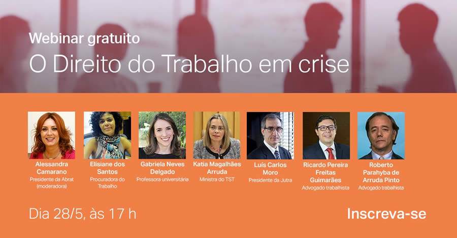 Direito do Trabalho em crise” será tema de webinar gratuito