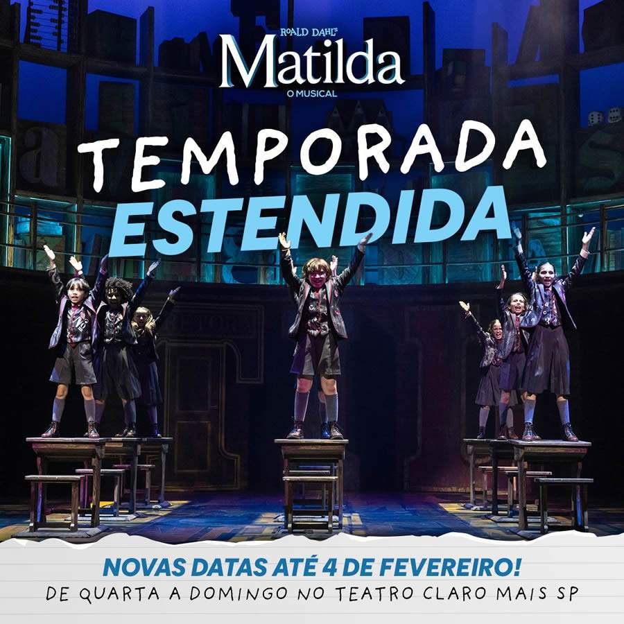 Matilda – O Musical Estende Temporada e Segue em SP no Início de 2024