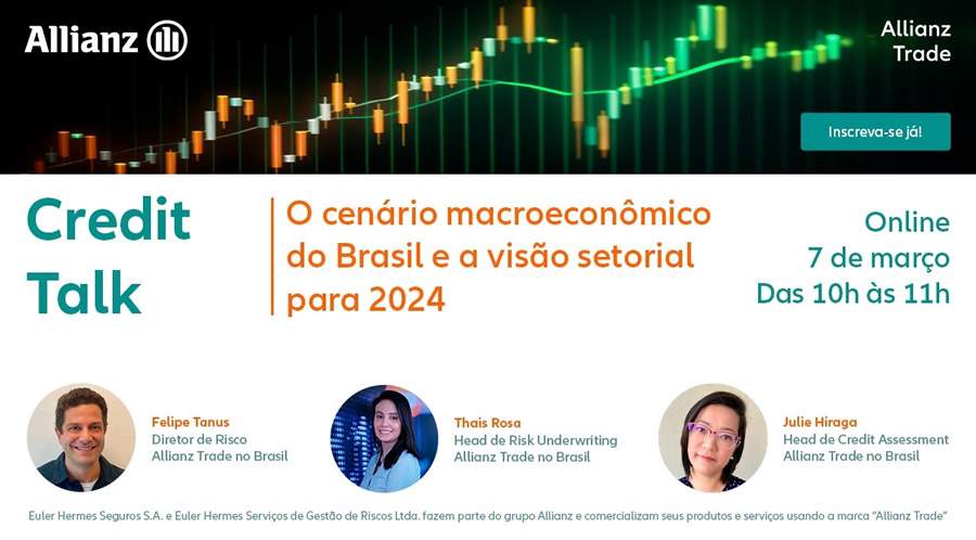 Allianz Trade realiza debate sobre cenário macroeconômico brasileiro