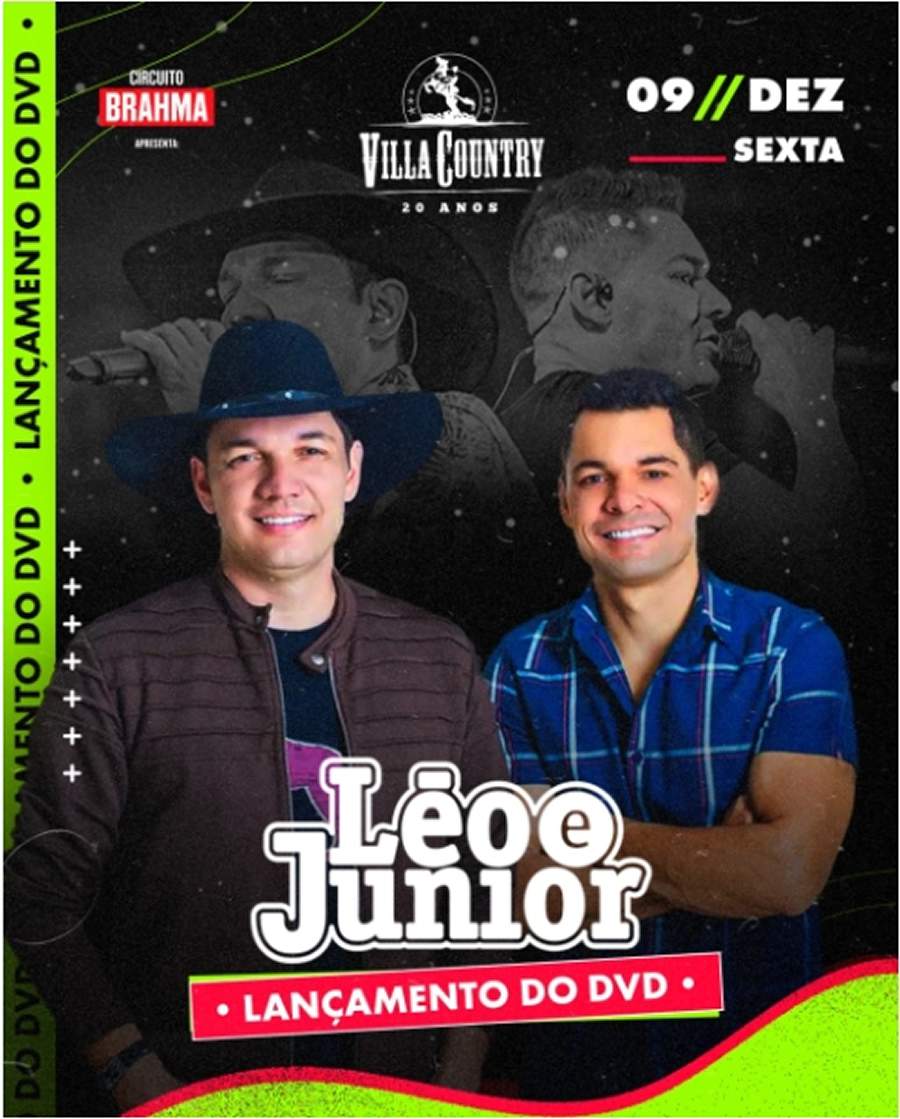 Léo e Junior preparam show inédito no Villa Country