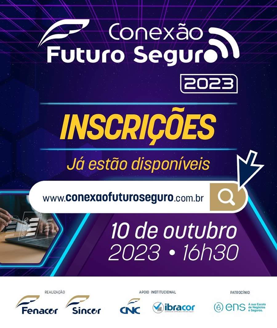 CONEXÃO FUTURO SEGURO - 2023 - INSCRIÇÕES ABERTAS